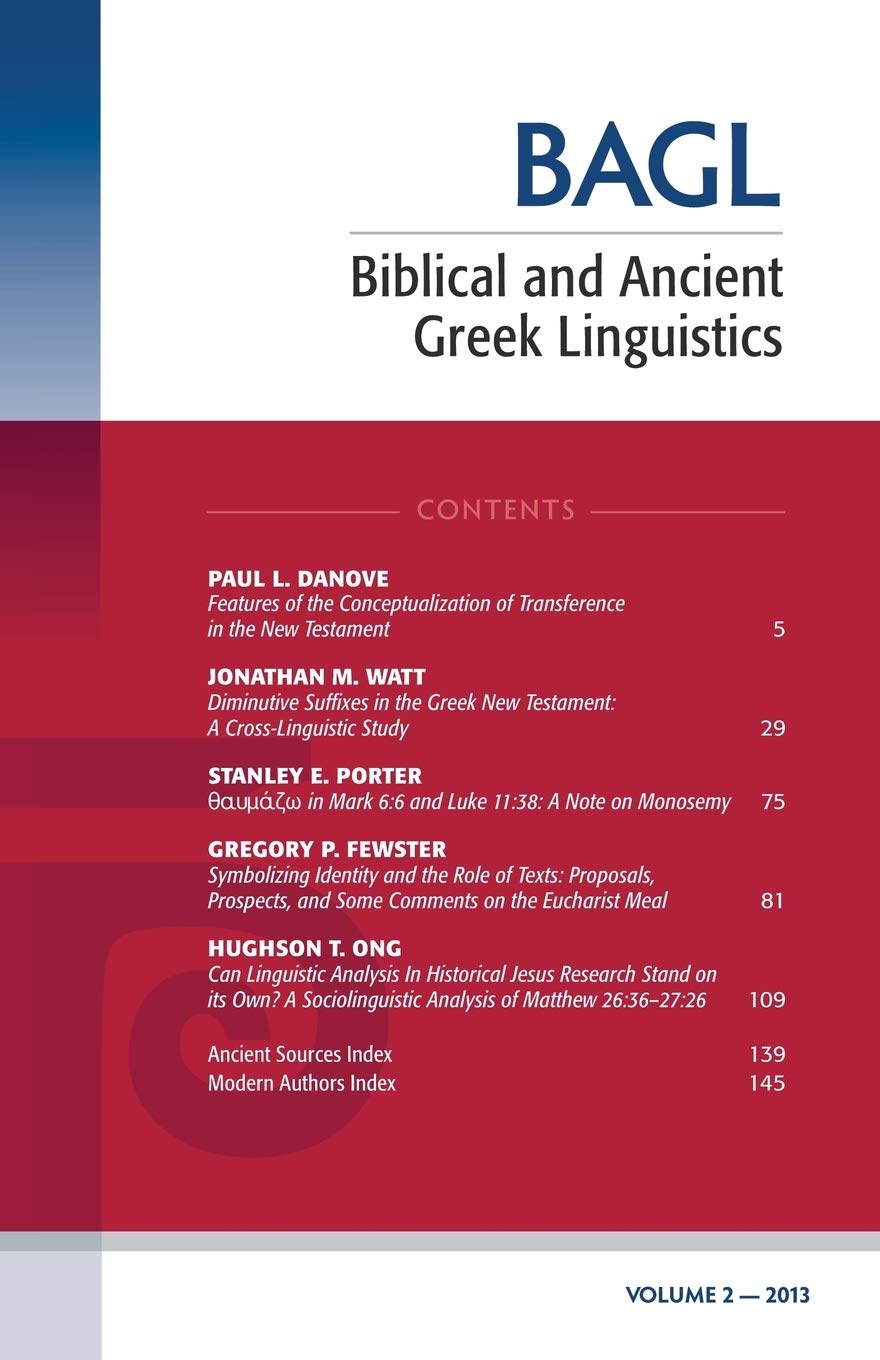 Buy Biblical and Ancient Greek Linguistics: 2013: 2 — BookShops.in