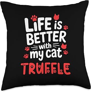 Cat Name Truffle Life is Better with My Cat Truffle Throw Pillow