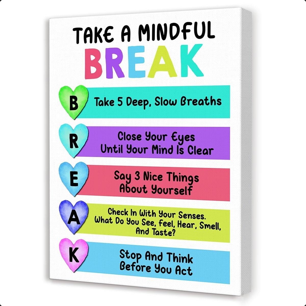 RNUMLIGH Calming Corner Canvas Wall-Art Take a Mindful Break Sign Mindfulness Decor for Classroom Counseling Office Room(Framed,08x12inch(20x30cm))