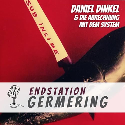 Daniel Dinkel und die Abrechnung mit dem System (02/08)