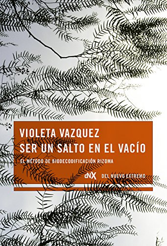 Ser un salto en el vacío (Spanish Edition)