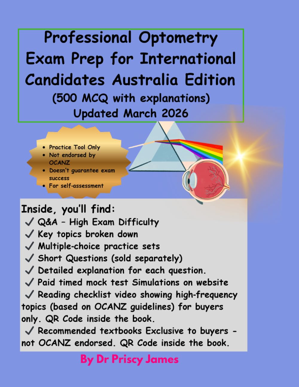 Professional Optometry Exam Prep for International Candidates Australia Edition (400 MCQ with explanations)
