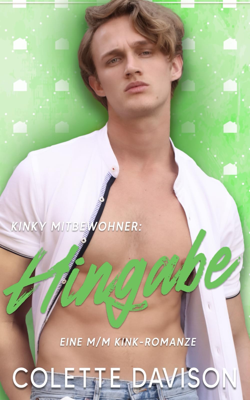 Kinky Mitbewohner: Hingabe: Eine MM Romanze