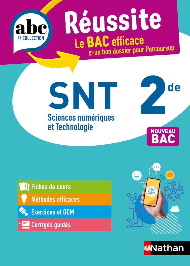 SNT 2de - ABC Réussite - Programme de seconde 2025-​2026 - Cours, Méthode, Exercices