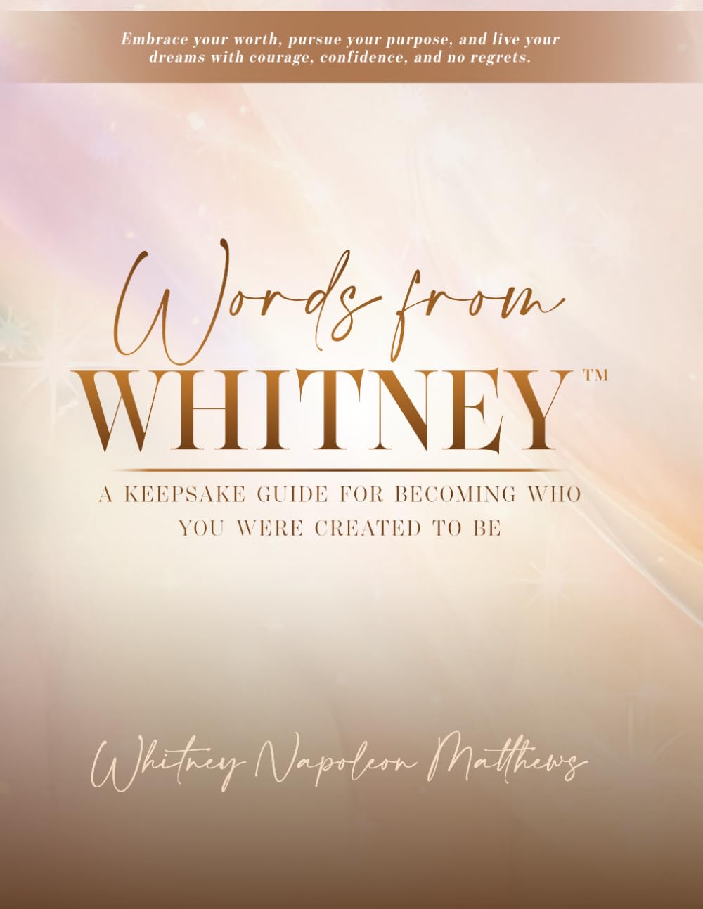 Words from Whitney™: A Keepsake Guide for Becoming