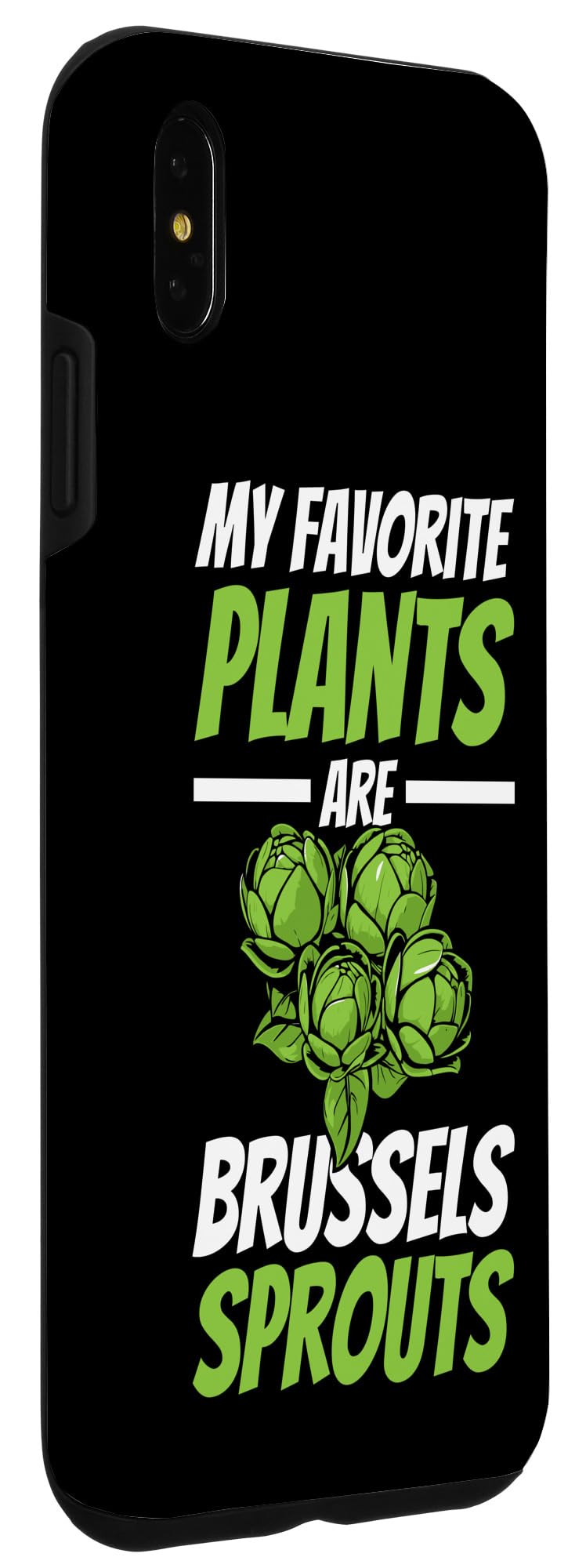 iPhone XS Max Funny Sprouts Apparel Vegan Brussels Sprouts Veganism Case - Image 3