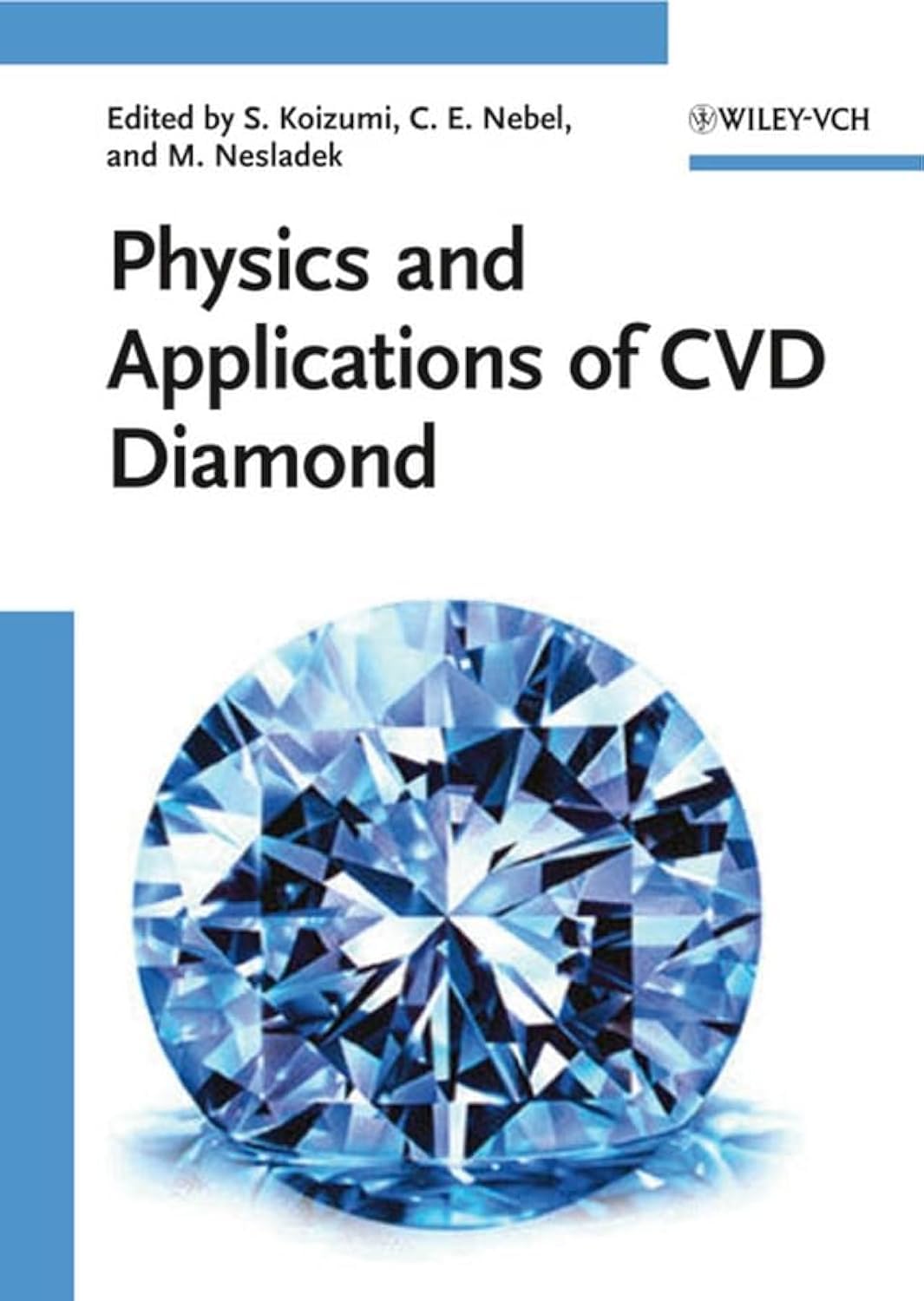 Buy Physics and Applications of CVD Diamond — BookShops.in