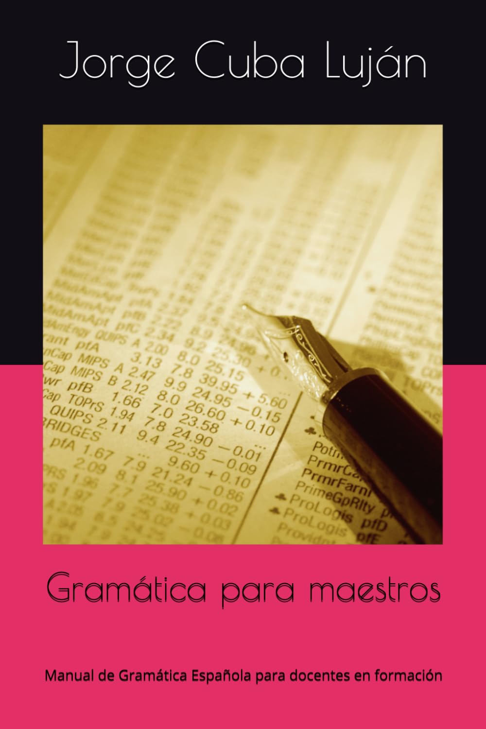 Gramática para maestros: Manual de Gramática Española para docentes en formación