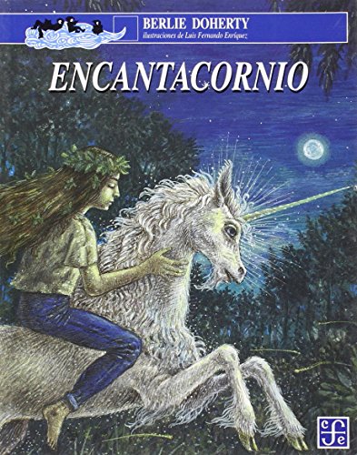 Encantacornio [Spanish] 9681647076 Book Cover