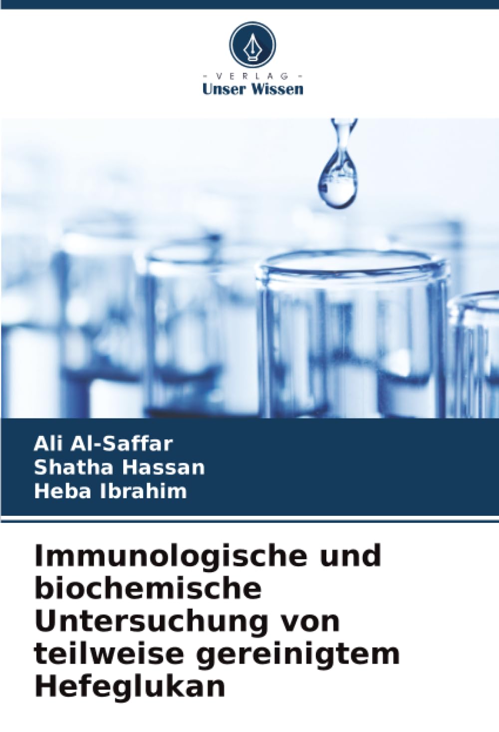 Immunologische und biochemische Untersuchung von teilweise gereinigtem Hefeglukan