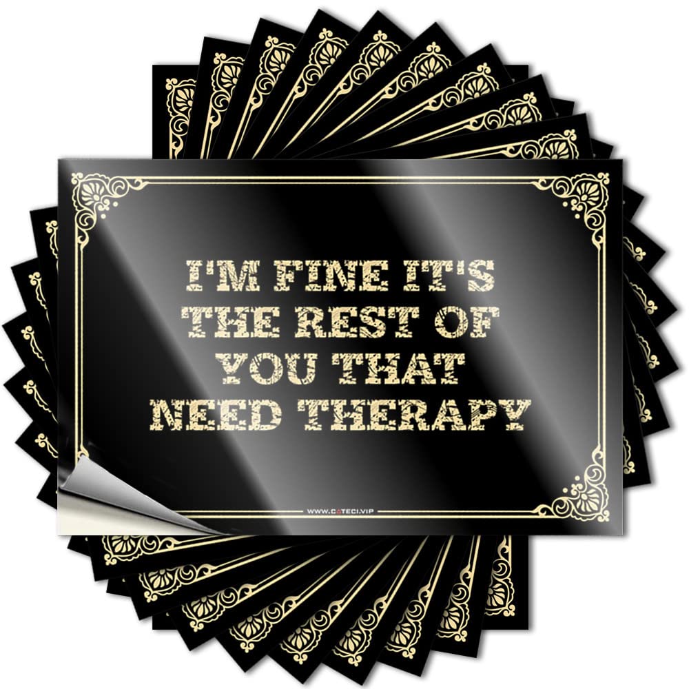 Quote Rv Bathroom Accessories Easy Apply | I'm Fine It's The Rest of You that Need Therapy Small Cover Peel and Stick(12X18CM)