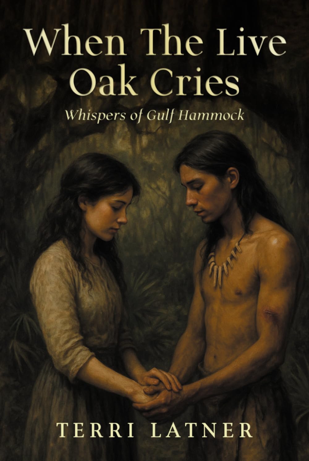 When the Live Oak Cries: Whispers of Gulf Hammock