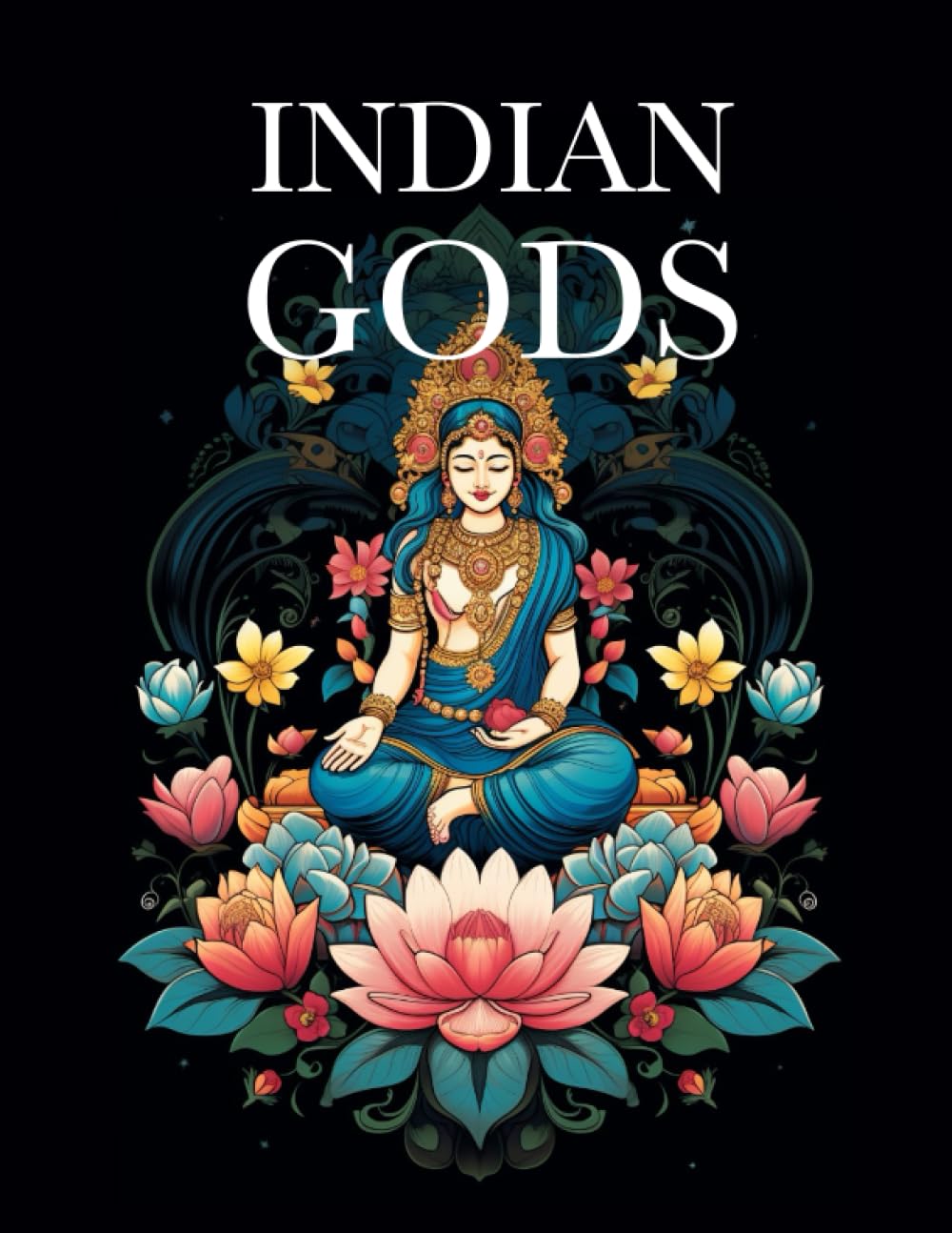 Indian Gods: Coloring Book for Relaxation and Inspiration