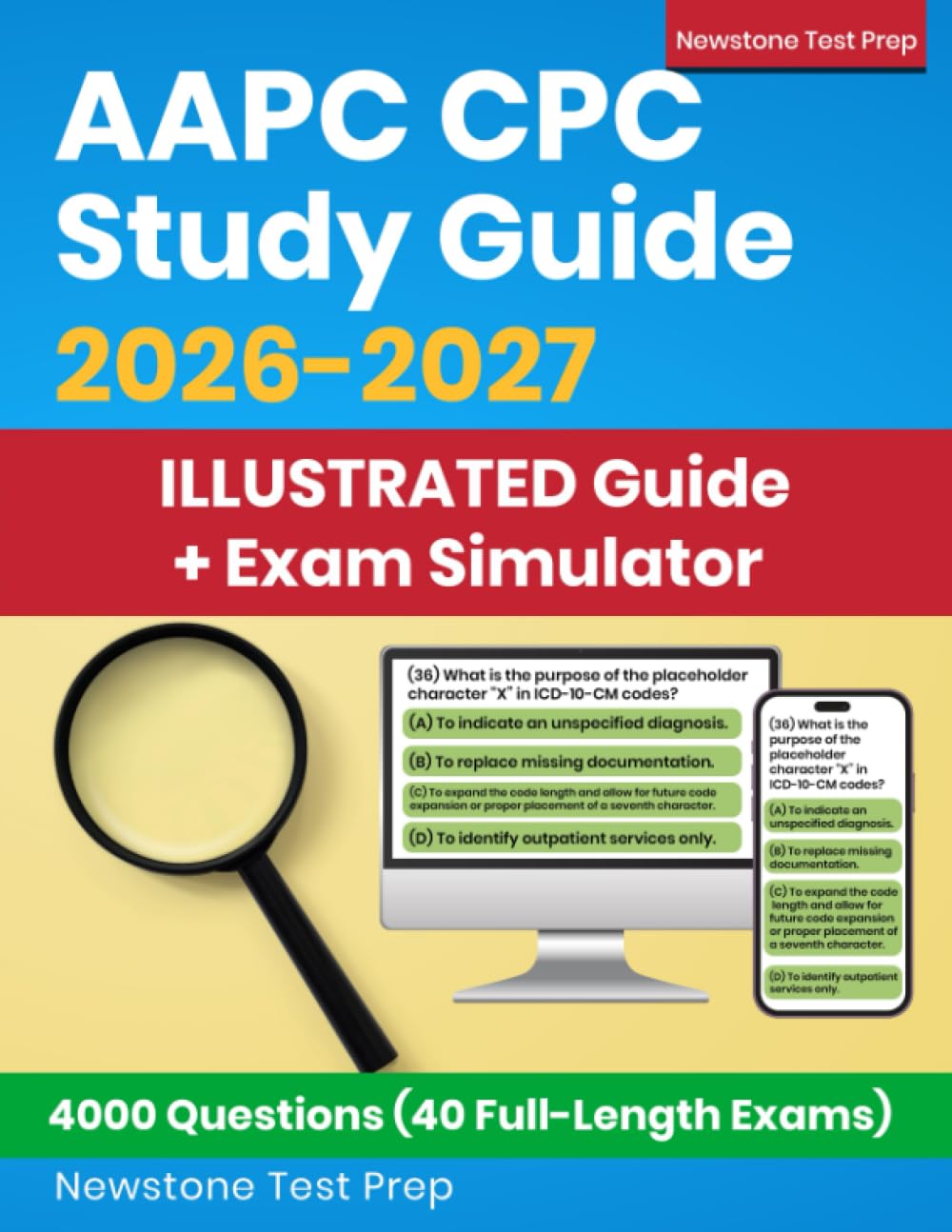 AAPC CPC Study Guide 2026-2027: Illustrated Review + 4000 Questions and Detailed Answer Explanations for the Certified Professional Coder Exam (E-Learning Access)