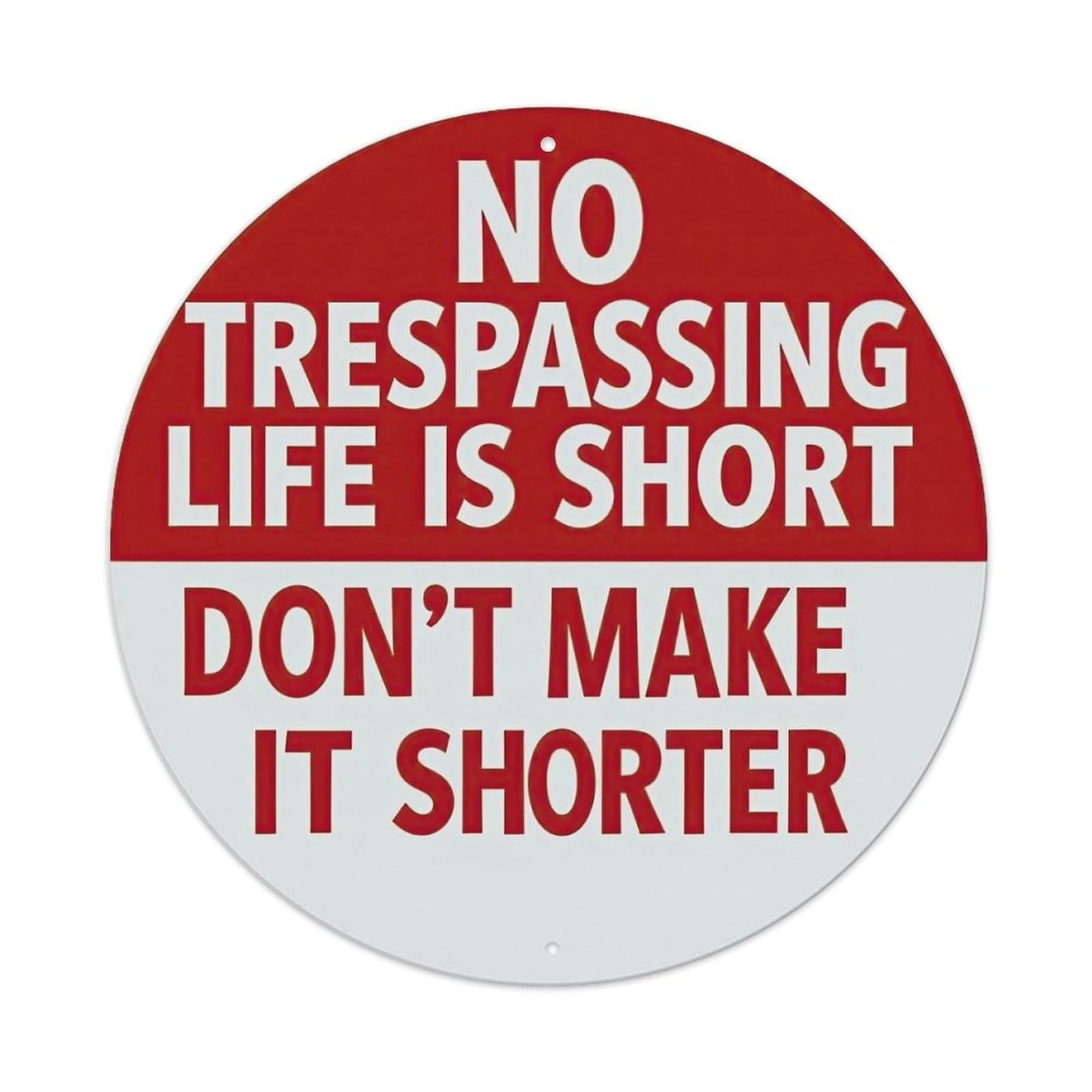 Funny No Trespassing Private Property Metal Tin Sign