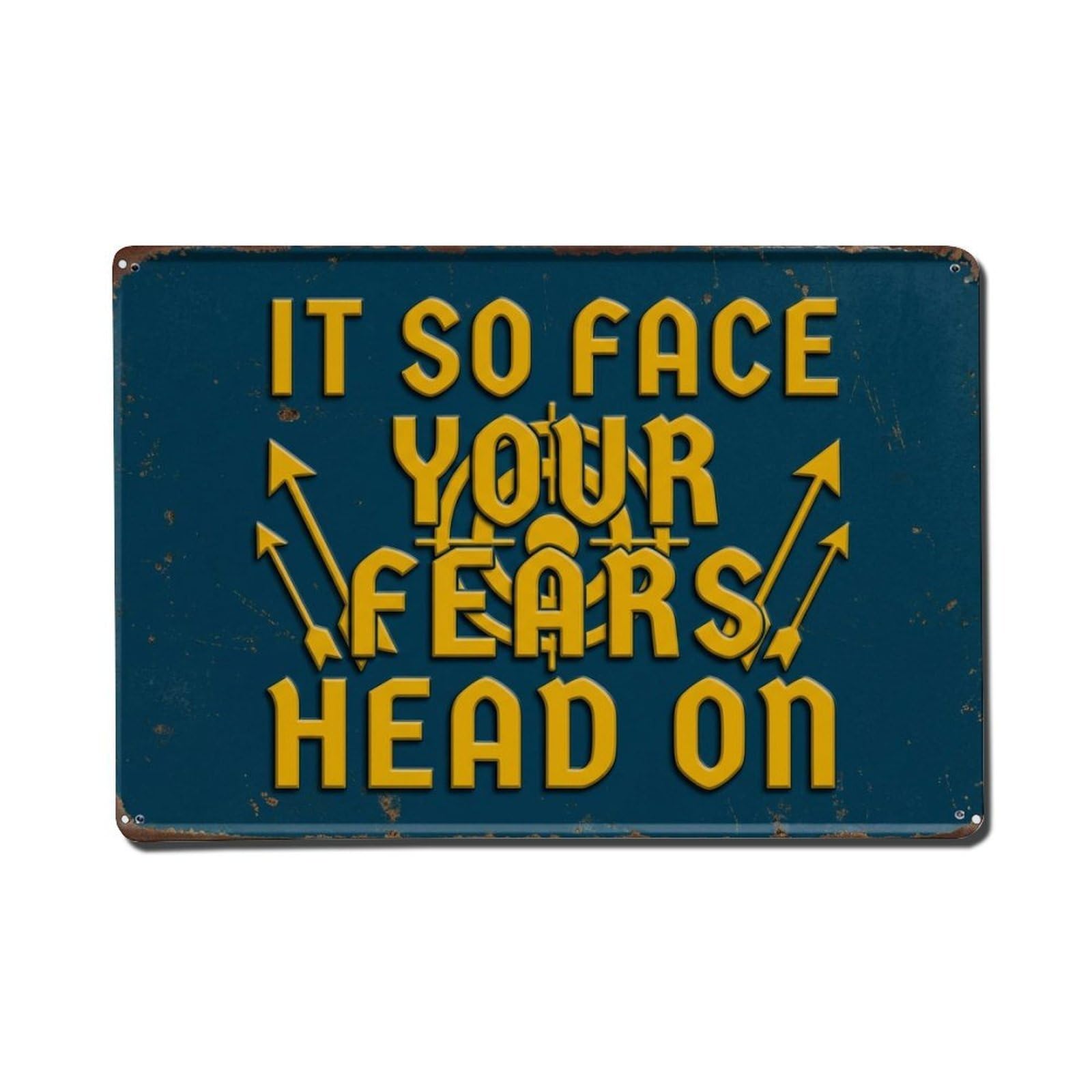 Confront Fears Now Pathway Retro Motivational Slogans 1 Metal Tin Sign Plaque Wall Decor for Cafe, Club Bar, Office, Home Garden Metal Poster 8x12Inch