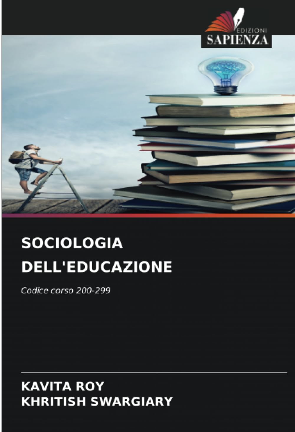 SOCIOLOGIA DELL'EDUCAZIONE: Codice corso 200-299