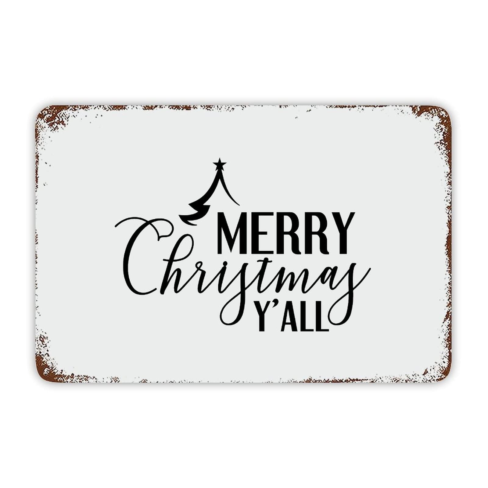 ENEDNATE Christmas Metal Sign,Vintage Man Cave Aluminum Tin Metal Sign with Saying 8x12 Inch Merry Christmas Y'all Retro Street Metal Signs for Indoor Outdoor Garden Patio Yard Cafe Pub Home Decor