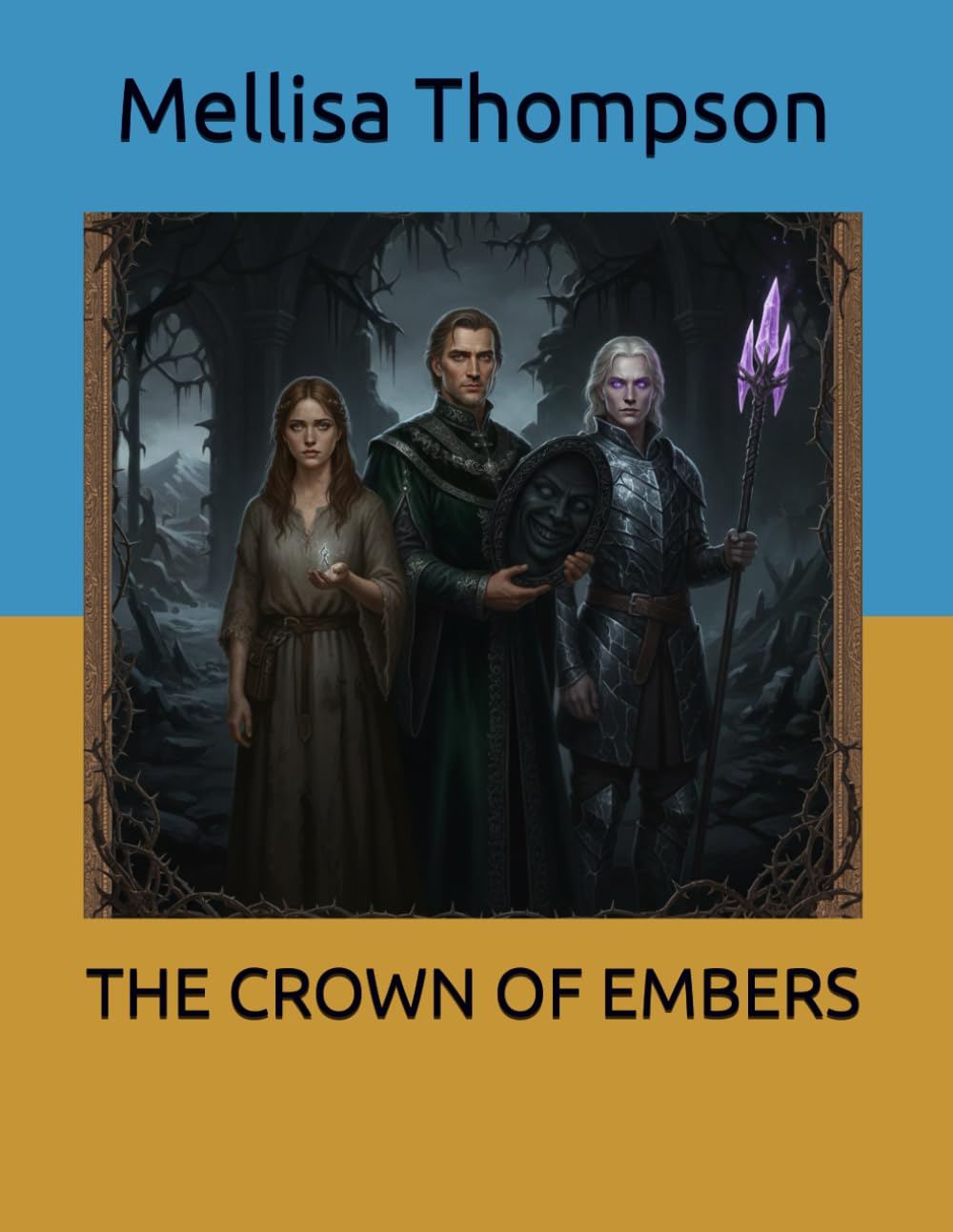 THE CROWN OF EMBERS