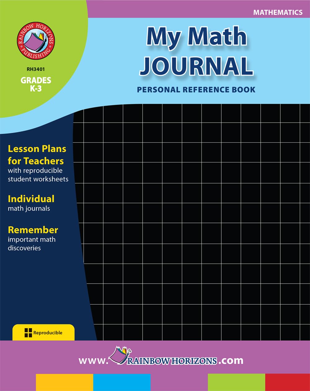 My Math Journal: Personal Reference Book Gr. K-3 - Rainbow Horizons Publishing