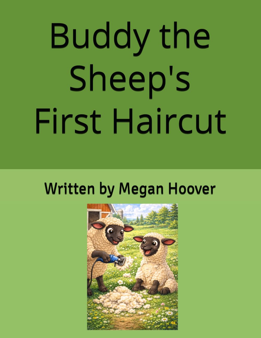 Buddy the Sheep's First Haircut