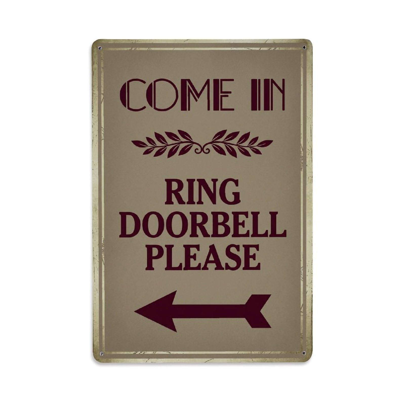 Metal Tin Sign Vintage Come In Ring Doorbell Please Arrow Leaf