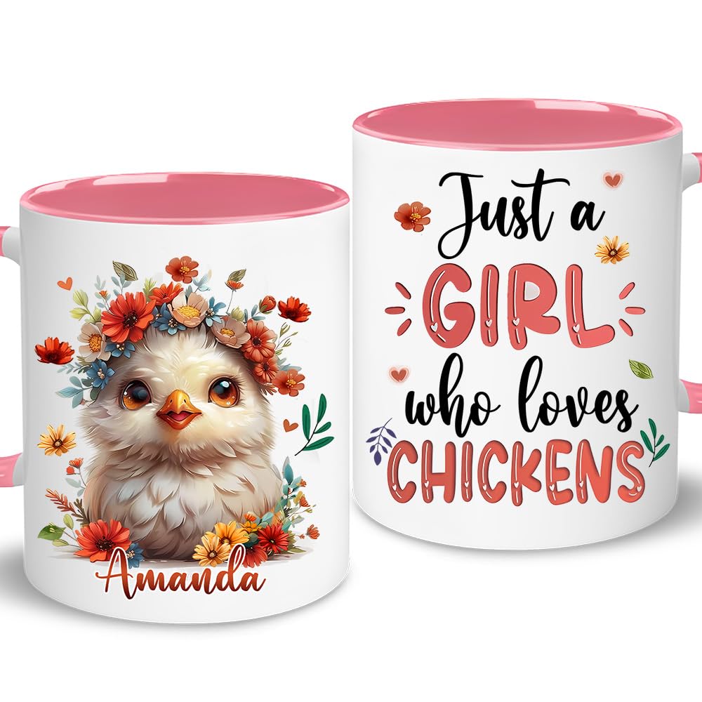 AGGLOMEKC Personalized Cute Chicken Cup - Mother's Day Birthday Gift For Animal Lovers - Just A Girl Who Loves Chicken Mug With Custom Name - Pet