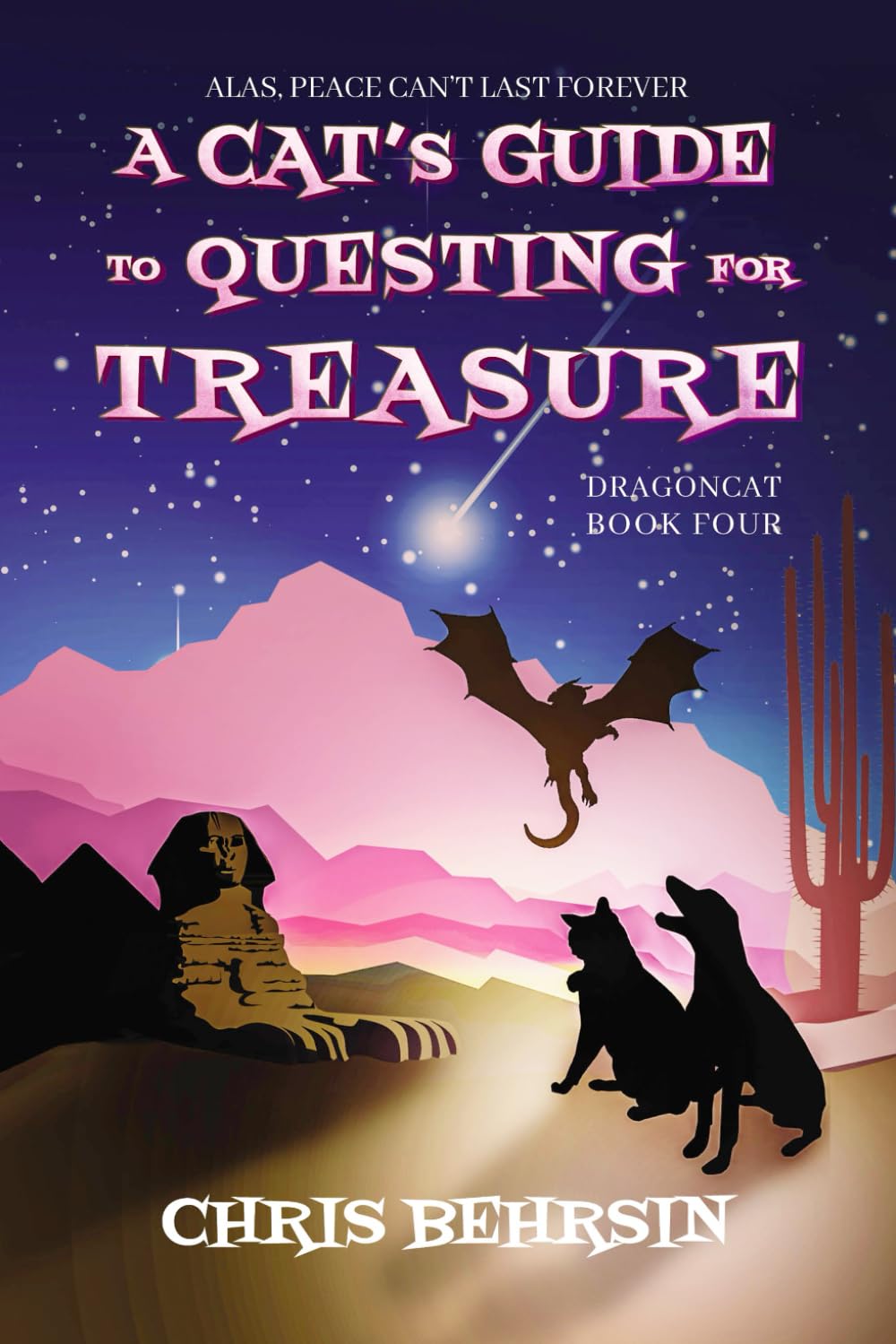 A Cat's Guide to Questing for Treasure: 4 (Dragoncat)