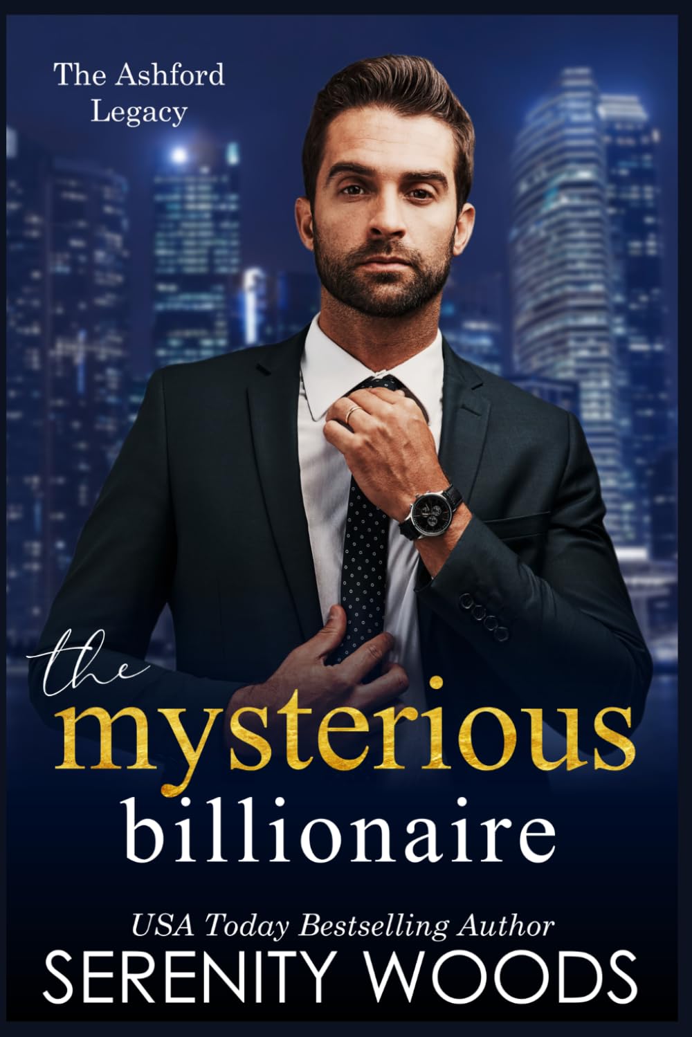 The Mysterious Billionaire: 2 (The Ashford Legacy)