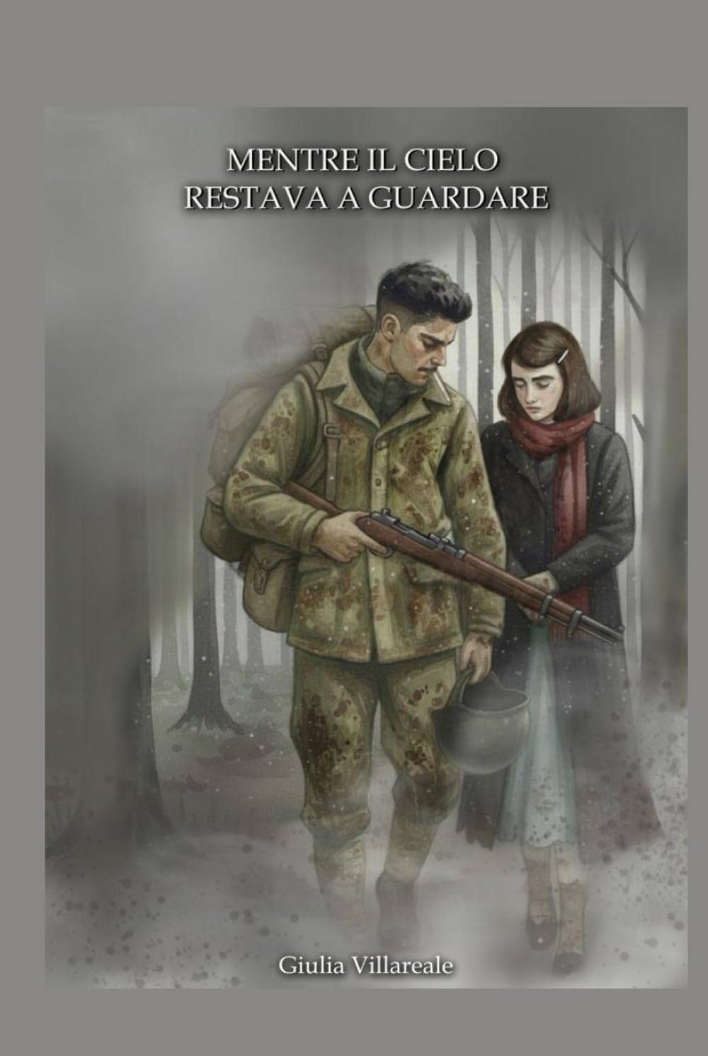 Mentre il cielo restava a guardare
