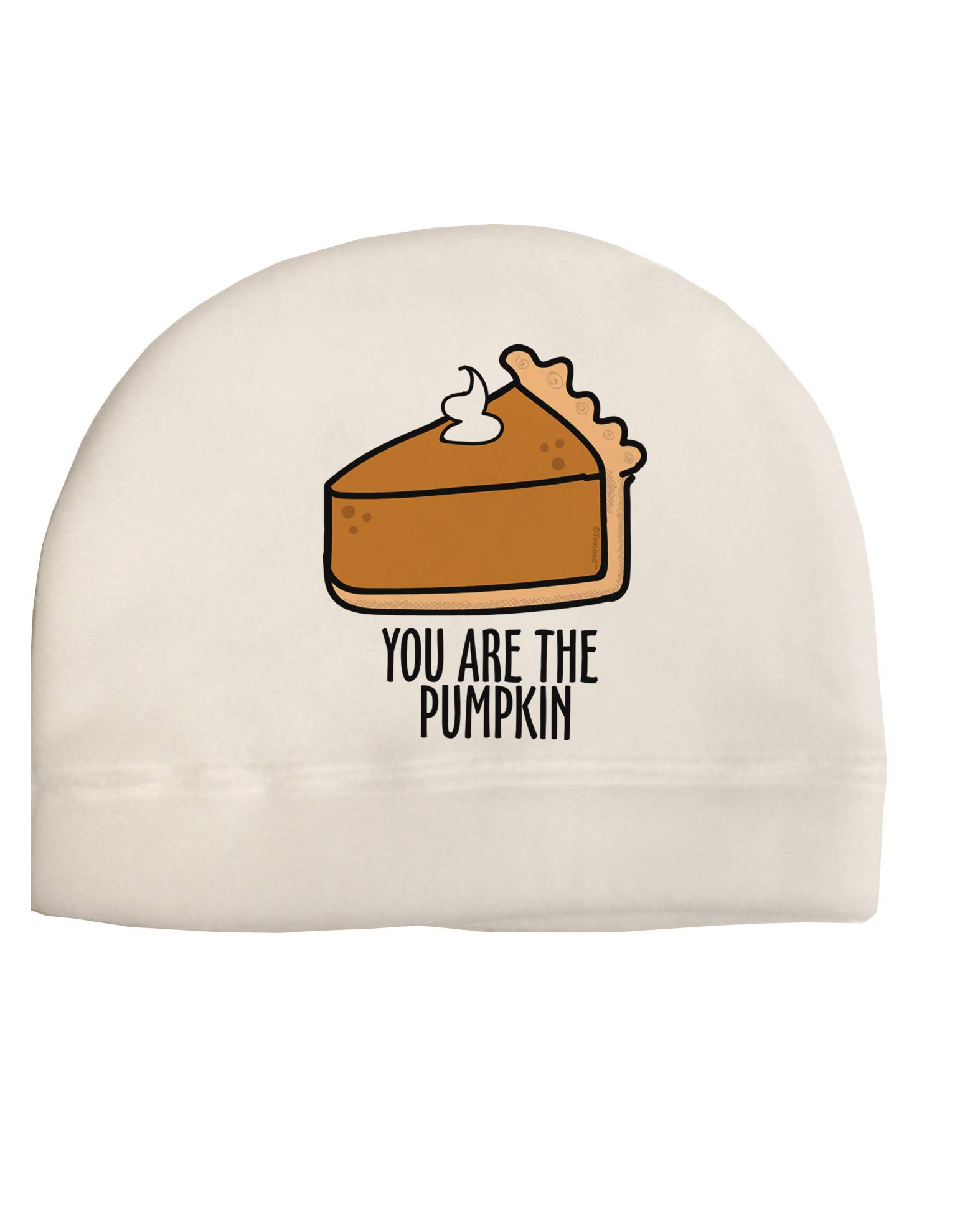 TOOLOUD You are The Pumpkin Thanksgiving Christmas Child Fleece Beanie Cap Hat White