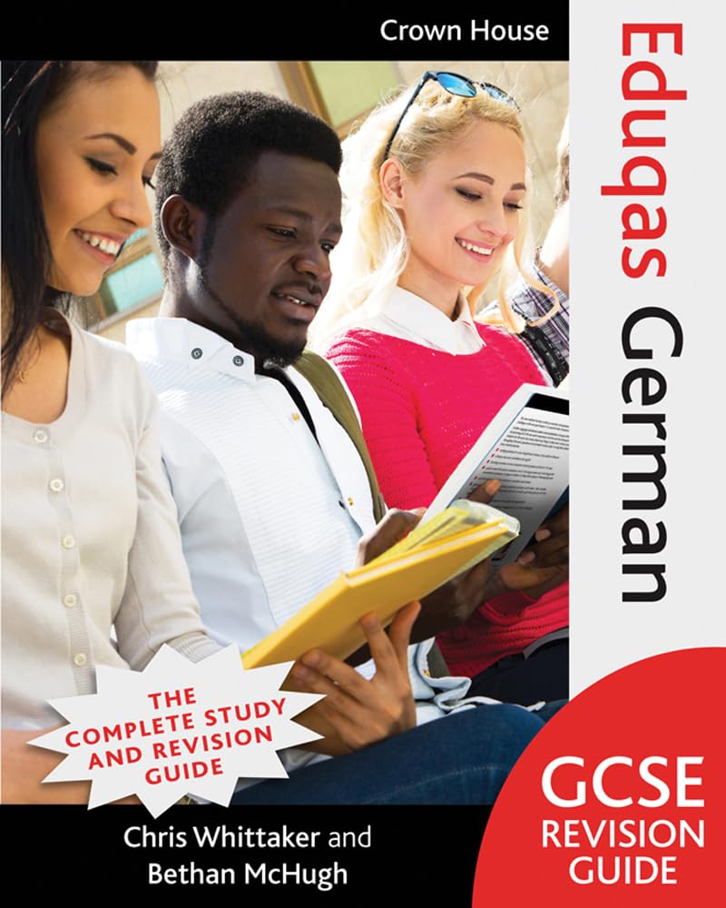 Eduqas GCSE Revision Guide German (Eduqas GCSE Modern Foreign Languages Revision Guides)