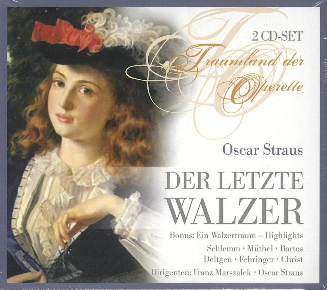 Straus: der Letzte Walzer