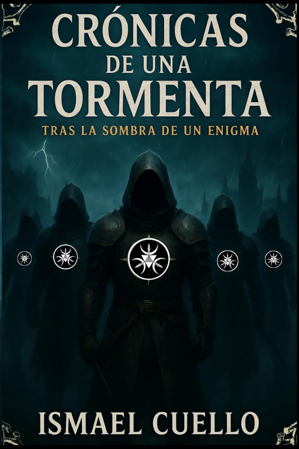 CRÓNICAS DE UNA TORMENTA: TRAS LA SOMBRA DE UN ENIGMA