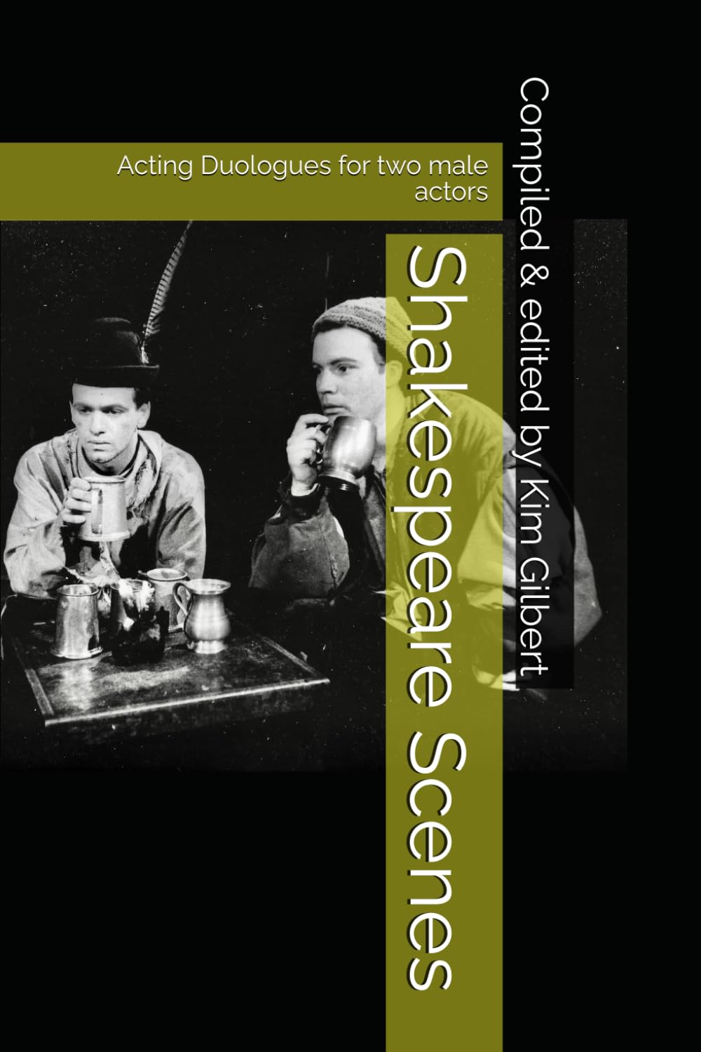 Shakespeare Scenes: Acting Duologues for two male actors