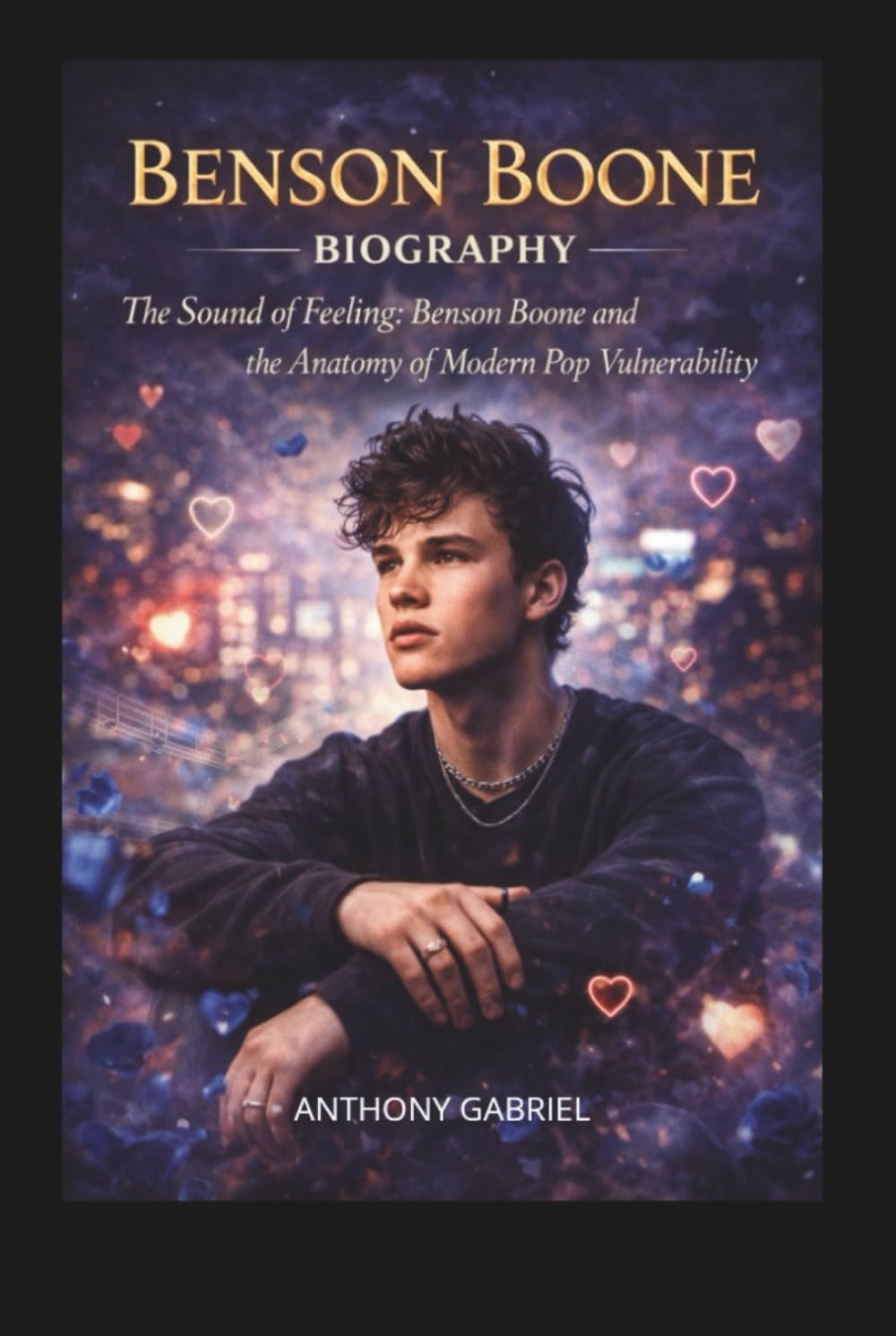 BENSON BOONE BIOGRAPHY: The Sound of Feeling: Benson Boone and the Anatomy of Modern Pop Vulnerability