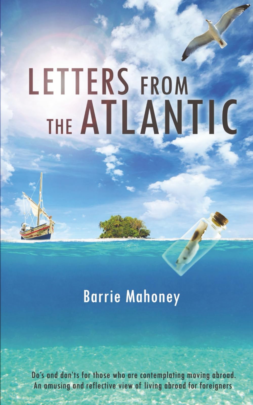 Letters from the Atlantic: 1