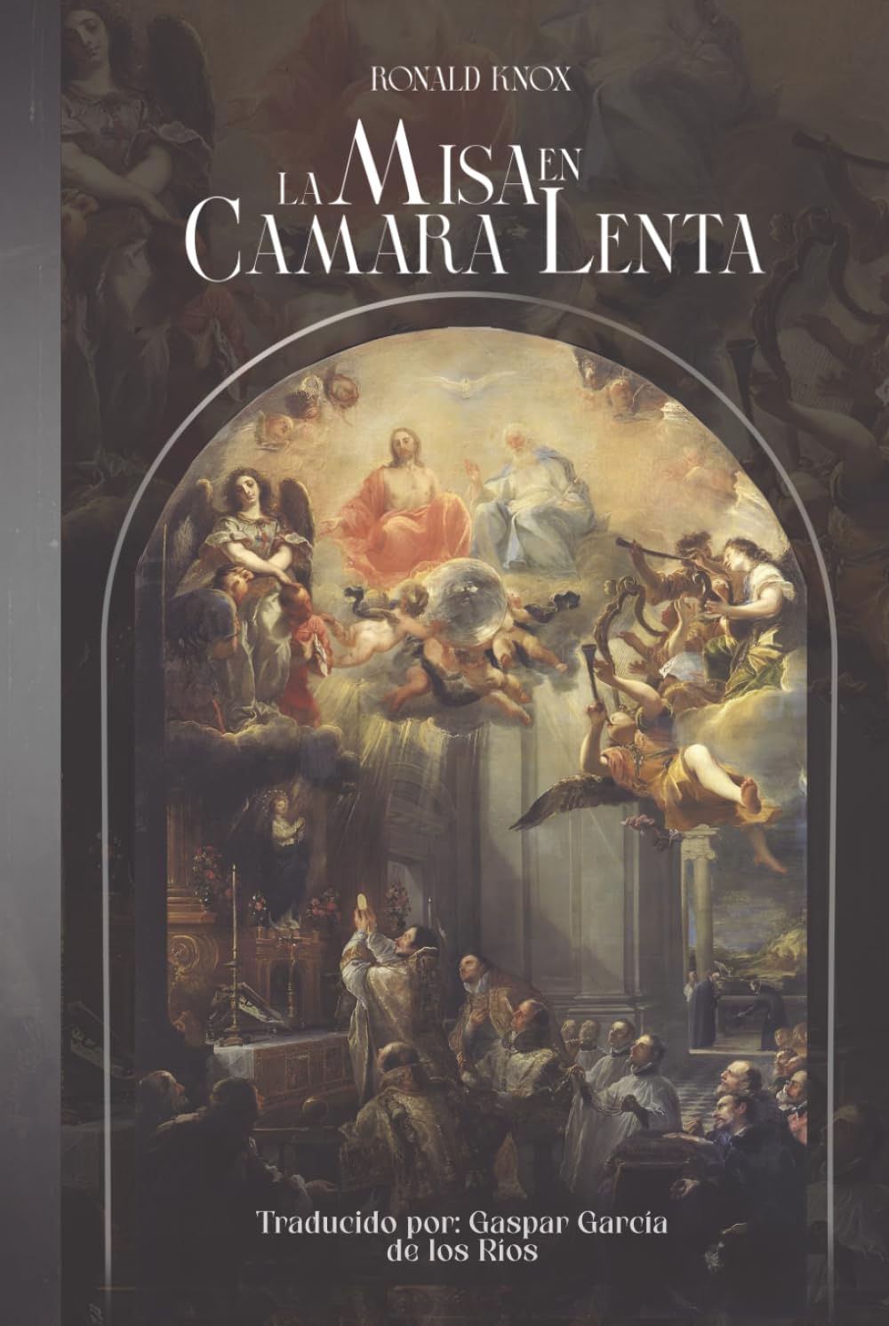 La misa en cámara lenta