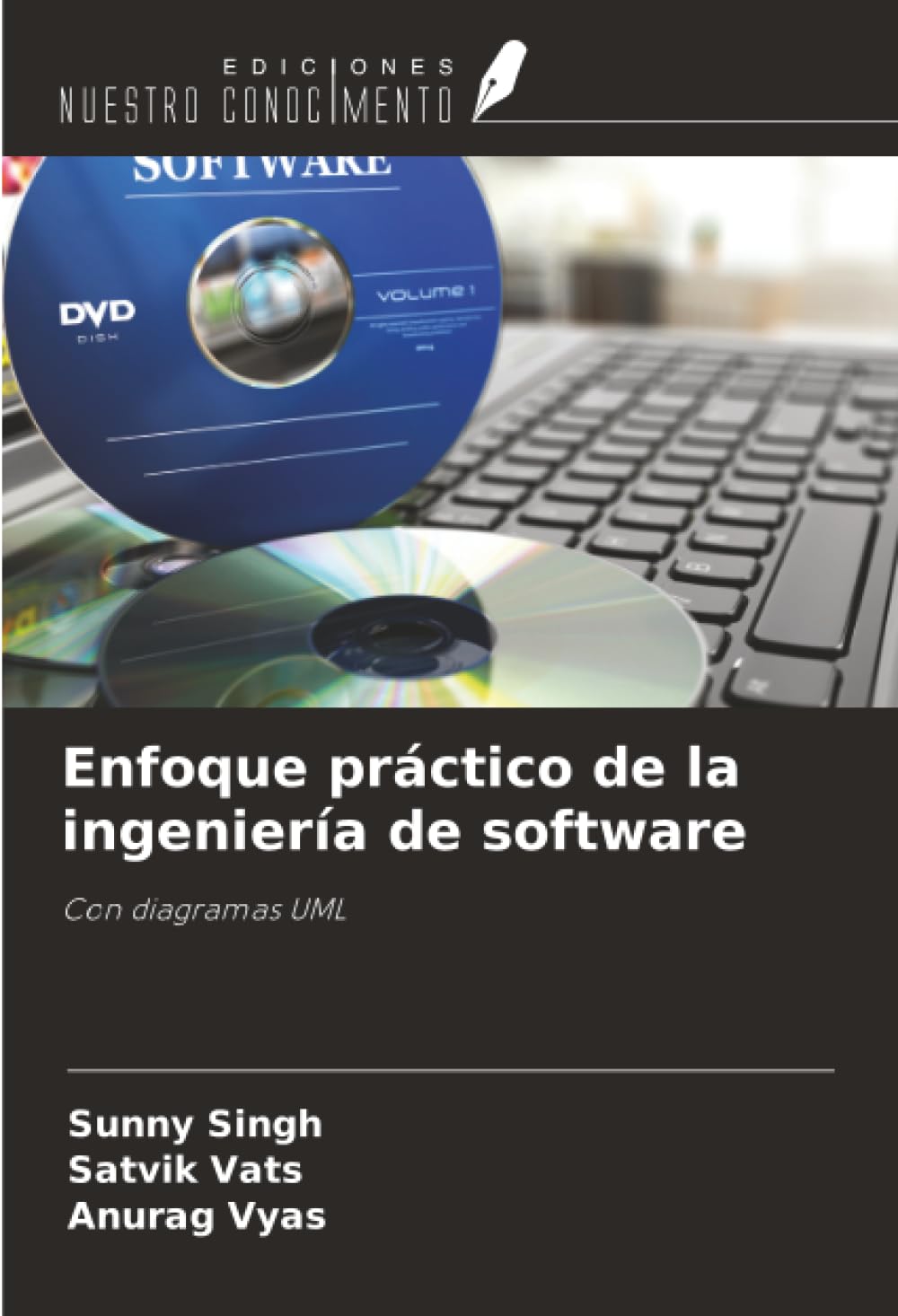 Enfoque práctico de la ingeniería de software: Con diagramas UML