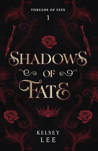 Shadows of Fate: Threads of Fate, Book One