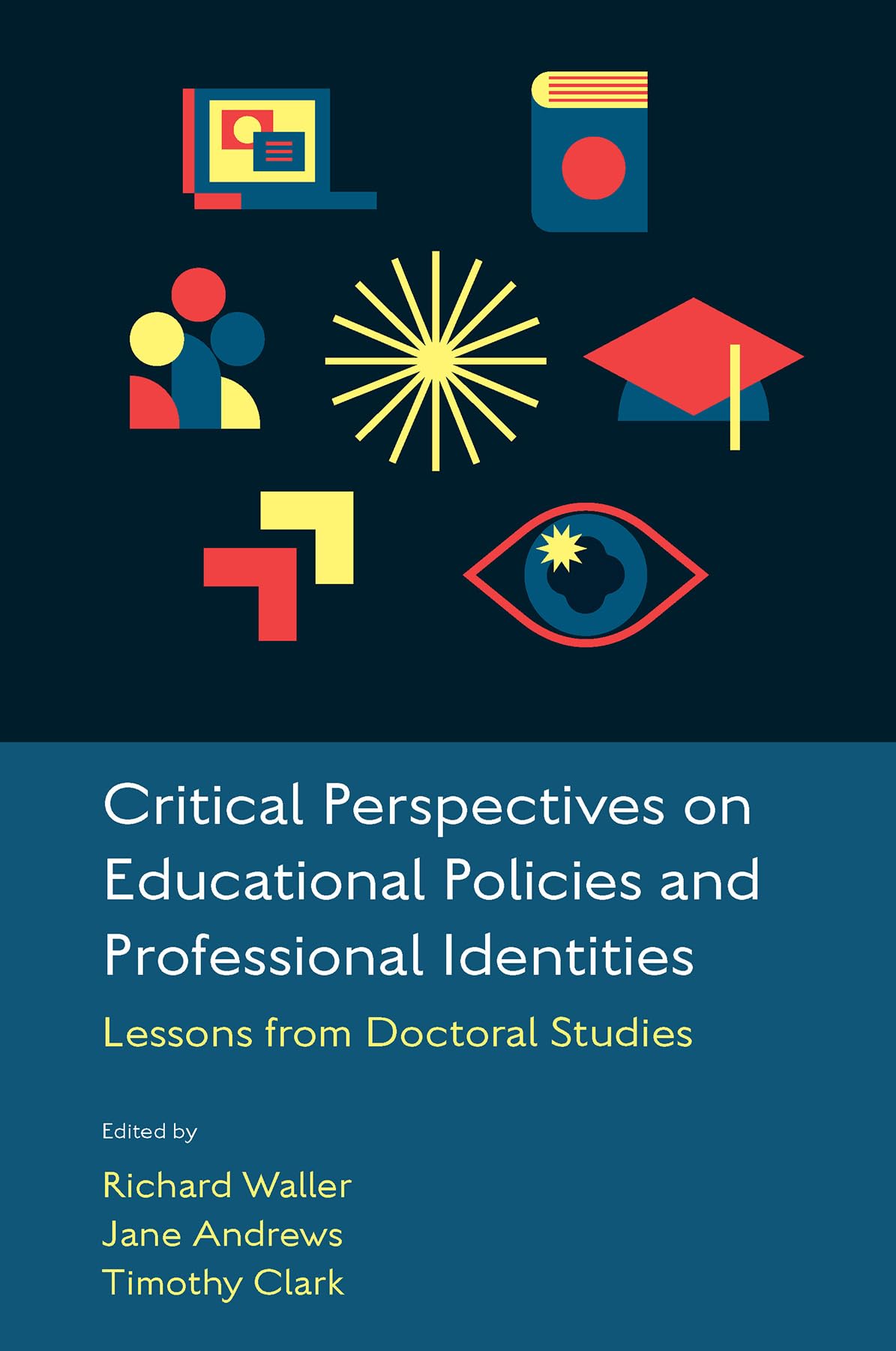 Critical Perspectives on Educational Policies..., HB (2024), Richard Waller [SA]