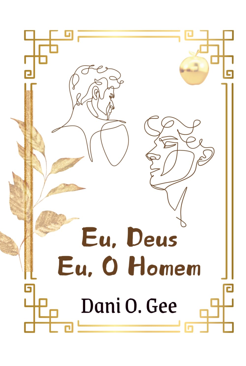 Eu Deus, Eu o Homem: Da queda ao reencontro. Do veneno à purificação. Da morte à vida.