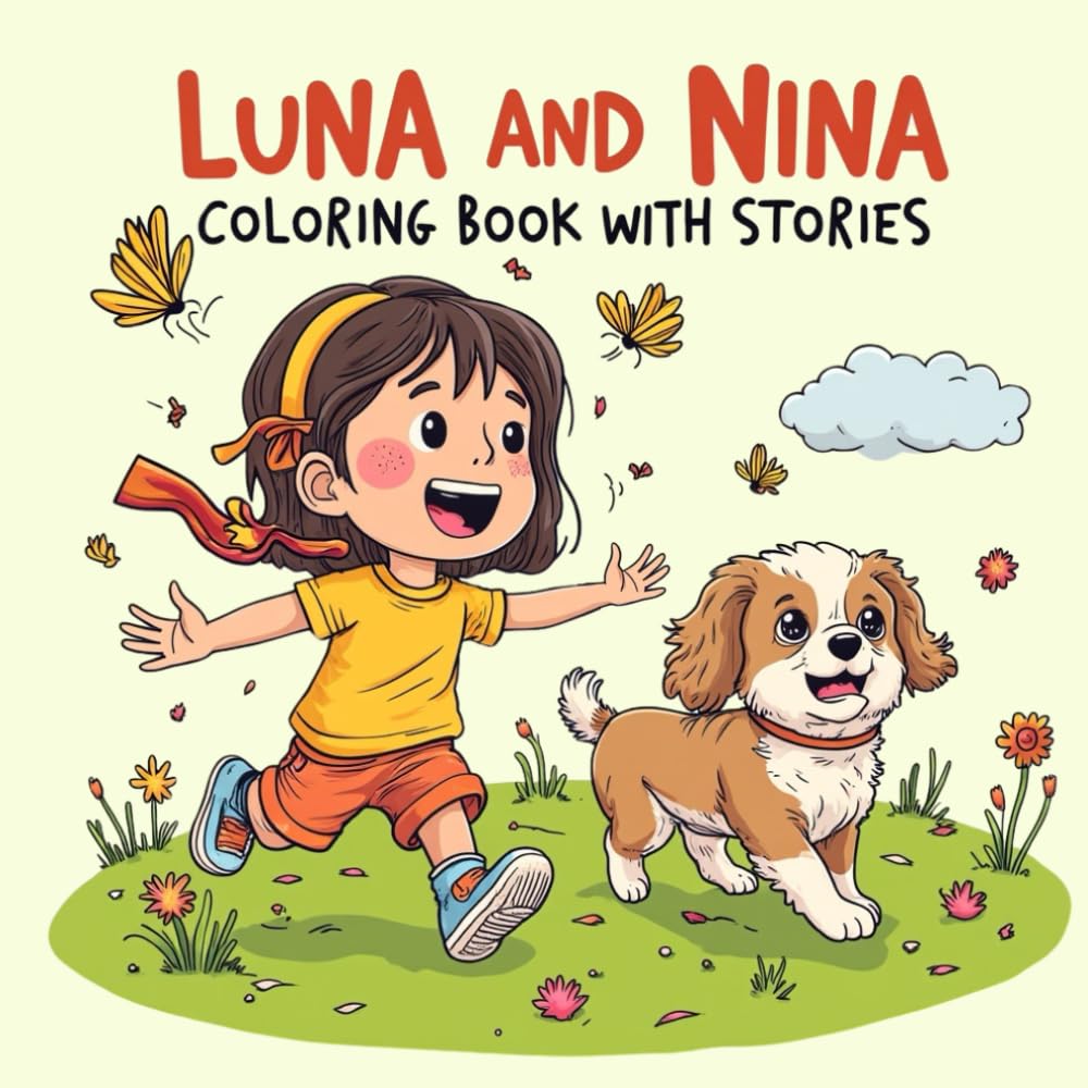 Luna and Nina: Great stories of great friendship