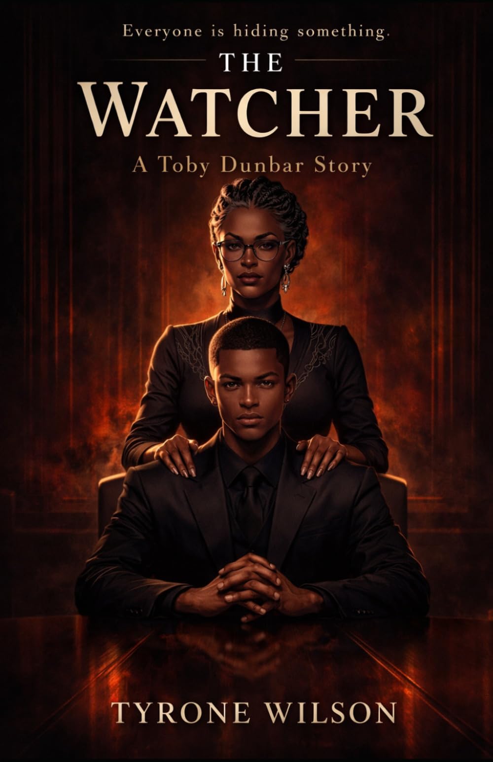The Watcher: A Toby Dunbar Novel: 1 (The Wrong Story)