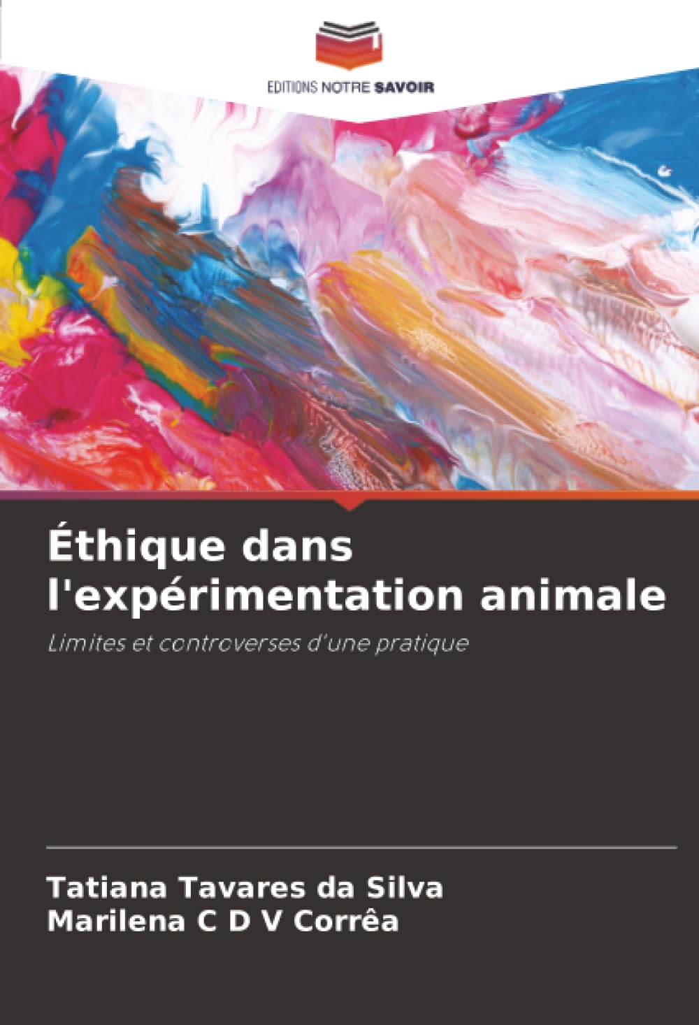 Éthique dans l'expérimentation animale: Limites et controverses d'une pratique