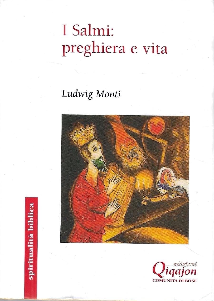 I Salmi: Preghiera E Vita. Commento Al Salteri - 4