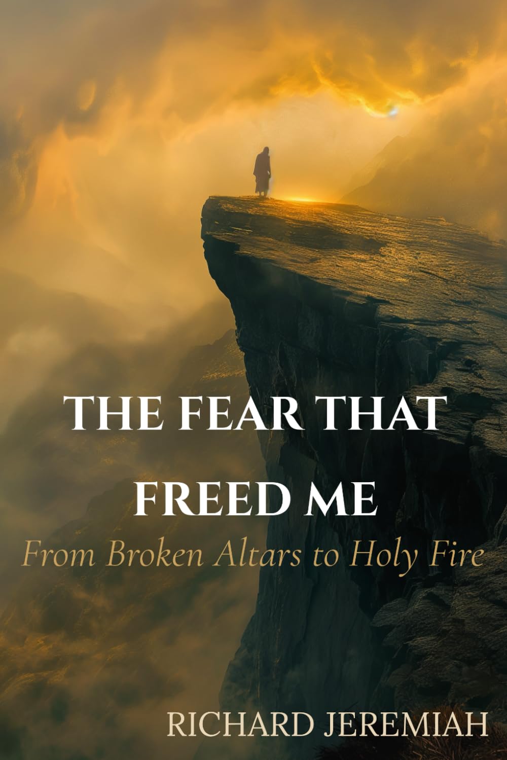 The Fear That Freed Me: From Broken Altars to Holy Fire