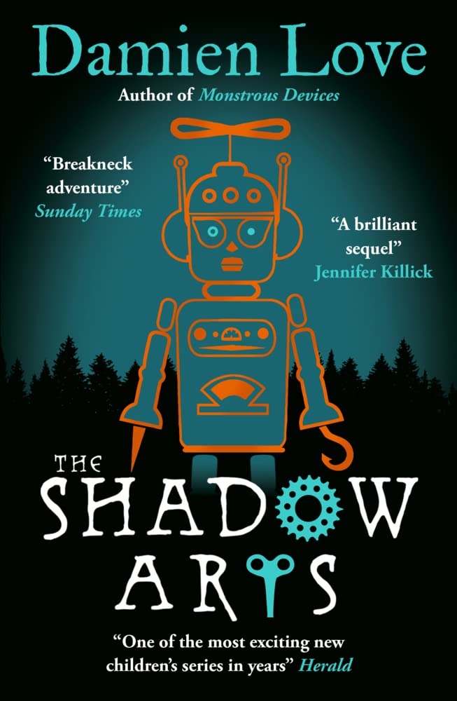 The Shadow Arts: ‘A dark, mysterious, adrenaline-pumping rollercoaster of a story’ Kieran Larwood