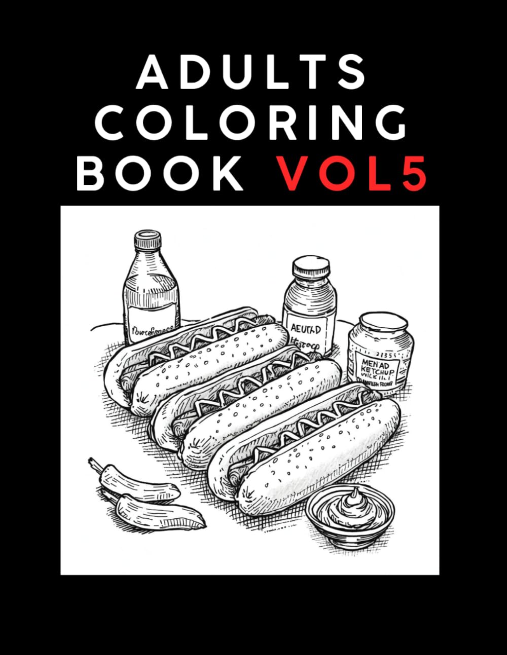 Adults Coloring Book Vol. 5: Bold & Easy For Relaxation, Anxiety and Stress Relief (Adults Coloring Book, for Relaxation Anxiety and Stress Relief)