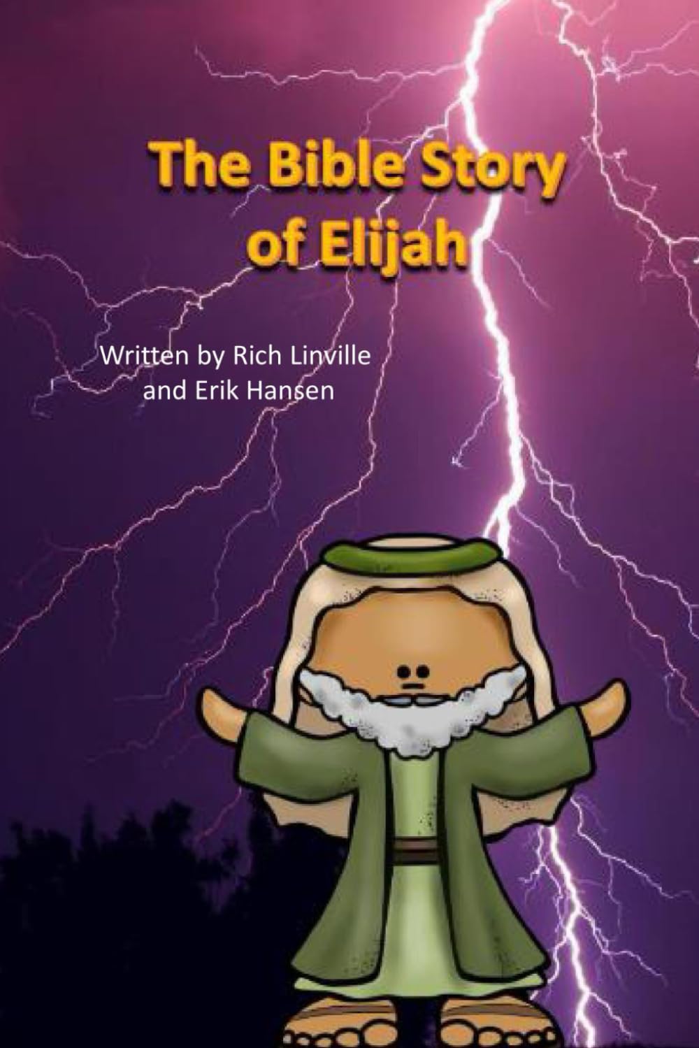 The Bible Story of Elijah: 33 (Bible for Children)